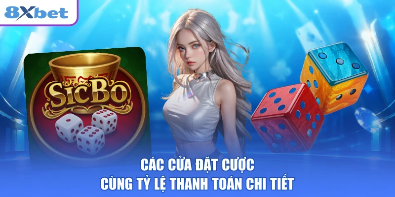 Các cửa đặt cược cùng tỷ lệ thanh toán chi tiết